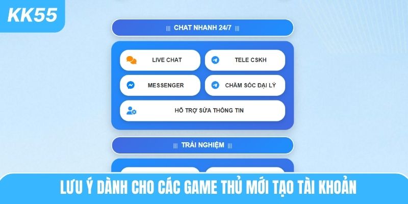 Lưu ý dành cho các game thủ mới tạo tài khoản